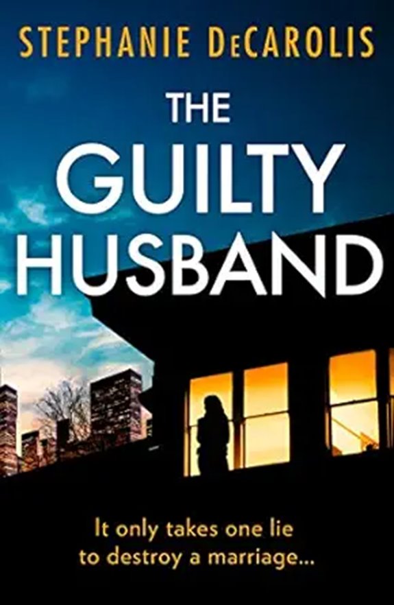 The Guilty Husband: Psychological Thriller with Twist